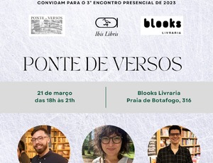 Ibis Libris Editora realiza a Ponte de Versos de março, na Blooks Botafogo, com poetas consagrados