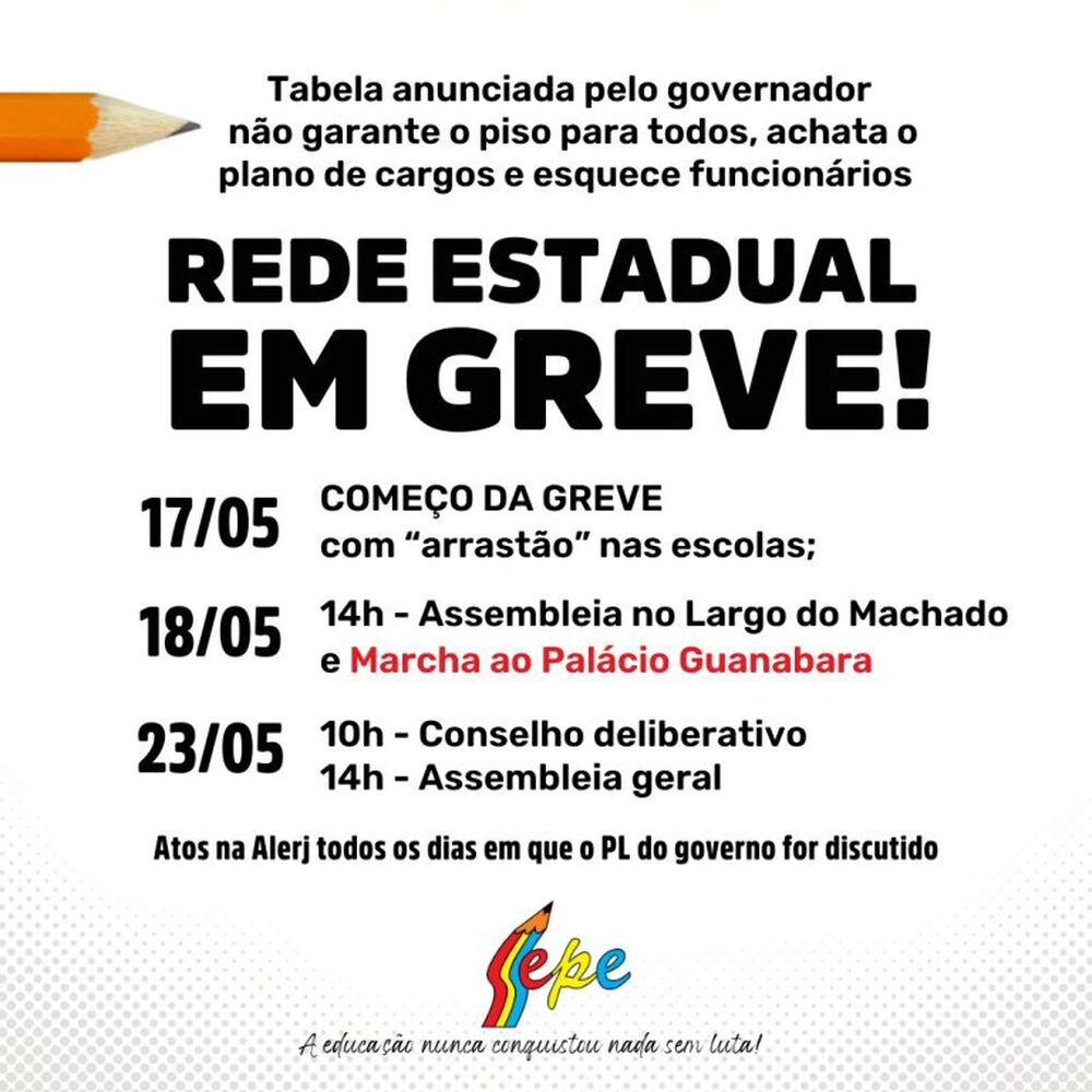 Professores e funcionários das escolas estaduais entram em greve a partir desta quarta-feira (17)