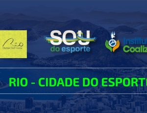  Instituto Coalizão Rio vai realizar o evento SOU DO ESPORTE no Campo Olímpíco de Golfe 