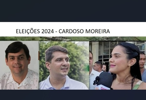 Veja o perfil dos principais pré-candidatos a prefeito de Cardoso Moreira em 2024