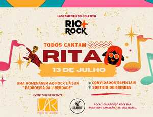 Shows em homenagem à Rita Lee e ao Dia Mundial do Rock marcam o lançamento do Coletivo Rio + Rock