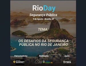 Rio Day: evento em Brasília reúne autoridades e empresários para discutir os desafios da segurança pública do Rio de Janeiro