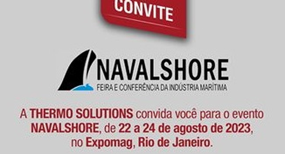 Thermo Solutions convida a participar do Evento Navalshore 2023 no Rio 