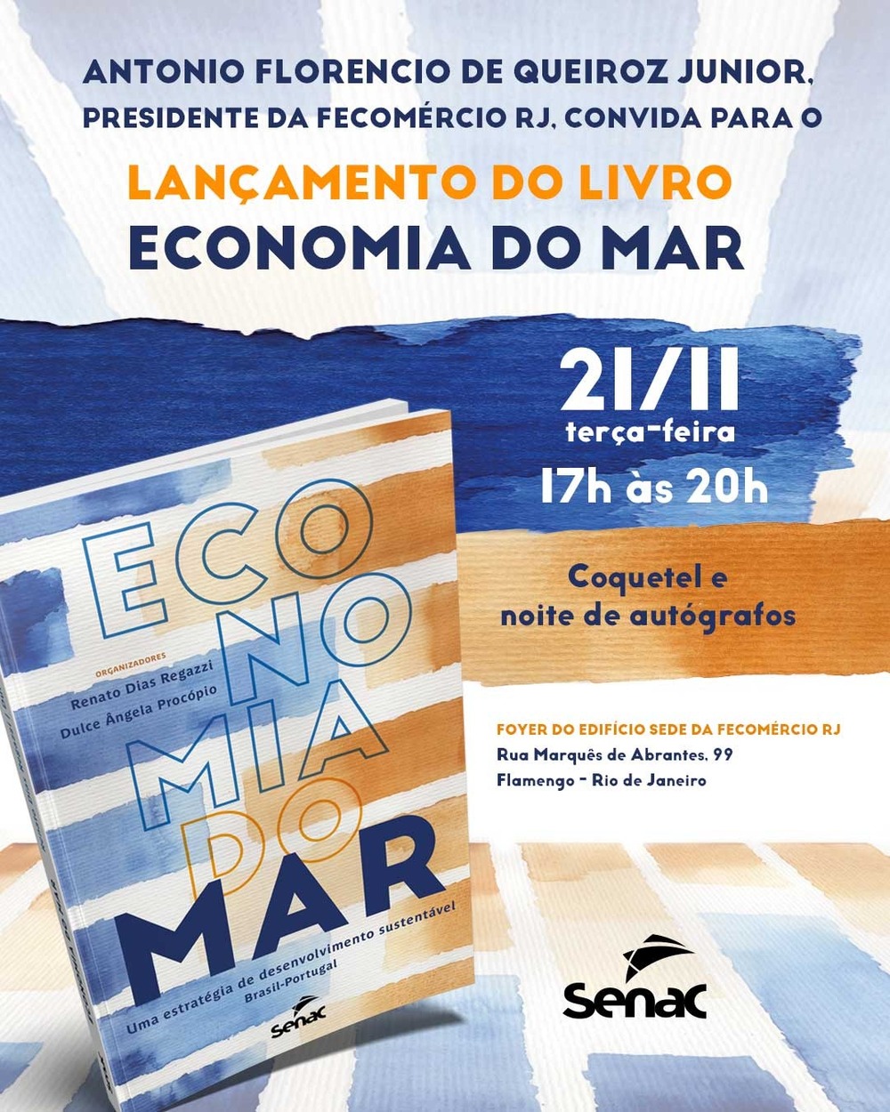 Dia 21 às  17 horas, estará sendo lançado o livro 'Economia do Mar' na Sede da Fecomércio