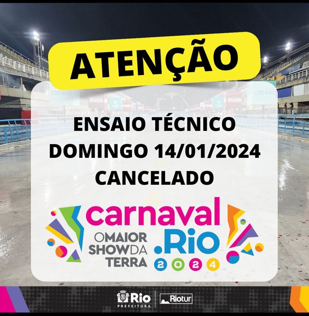 Adiamento dos Ensaios Técnicos das Escolas de Samba,    