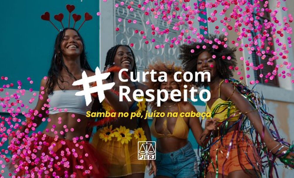 TJ-RJ lança campanha digital de conscientização nos blocos de carnaval