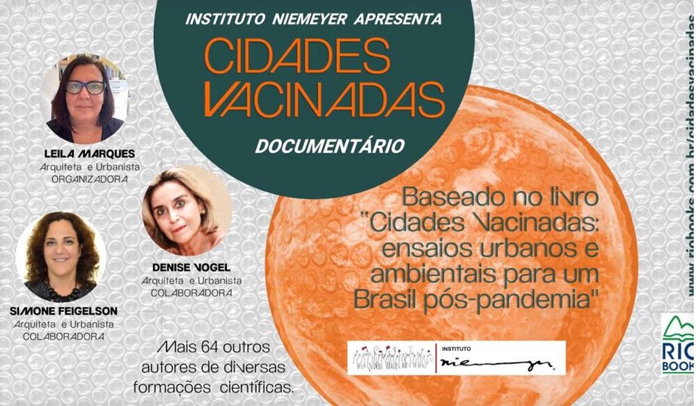 Instituto Niemeyer lança documentário inspirado no livro 'Cidades Vacinadas' após aprovação na lei estadual de incentivo à cultura