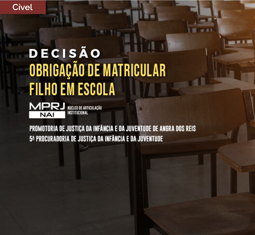 MPRJ obtém acórdão determinando aos pais a obrigação de matricular a criança na rede de ensino