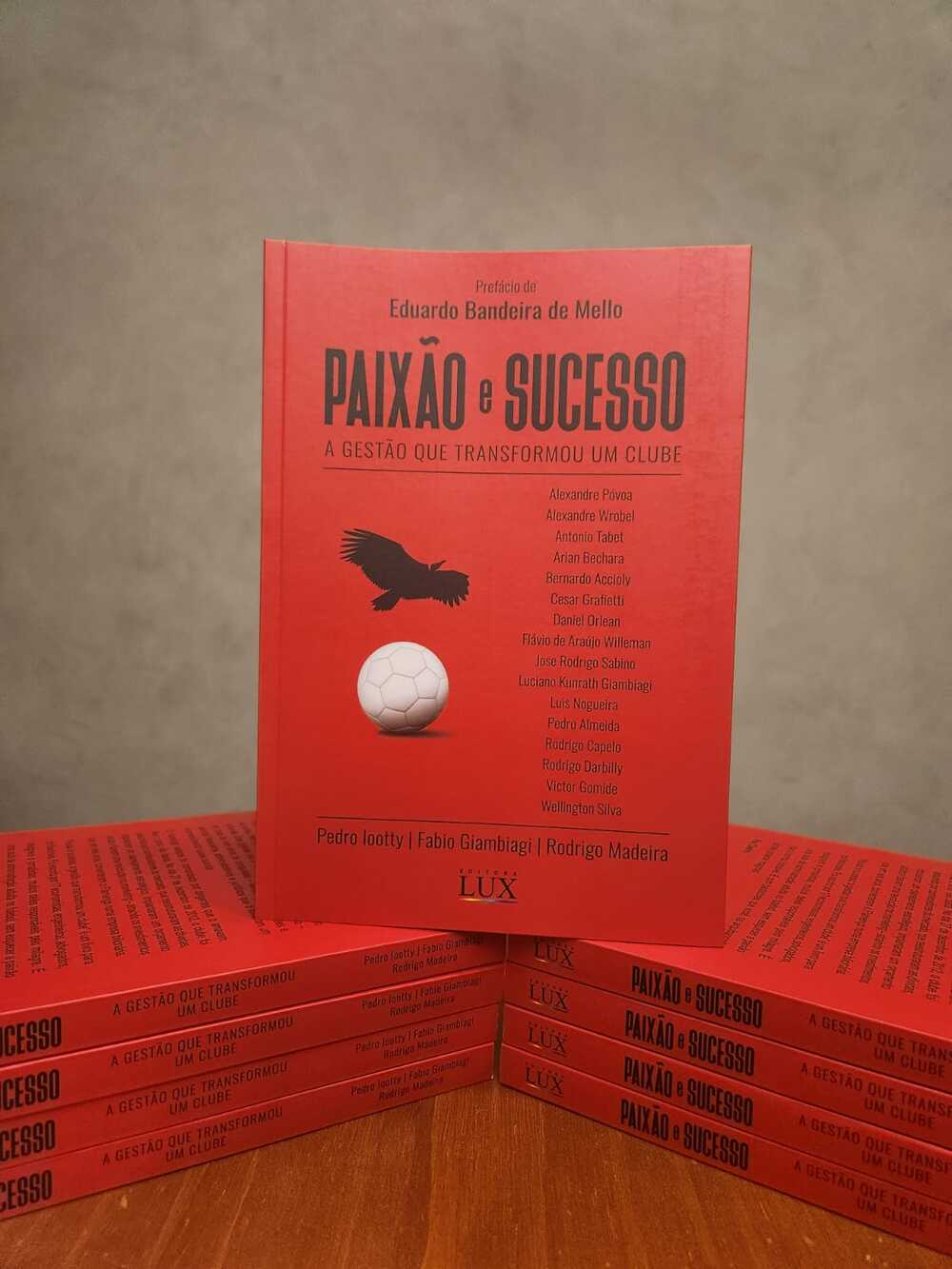 Livro conta detalhes inéditos de como  gestão profissional transformou as finanças do Flamengo