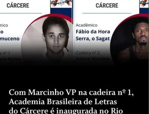 Literatura atrás das grades: a inusitada Academia Brasileira de Letras do Cárcere nomeia Marcinho VP para ocupar a cadeira nº 1 