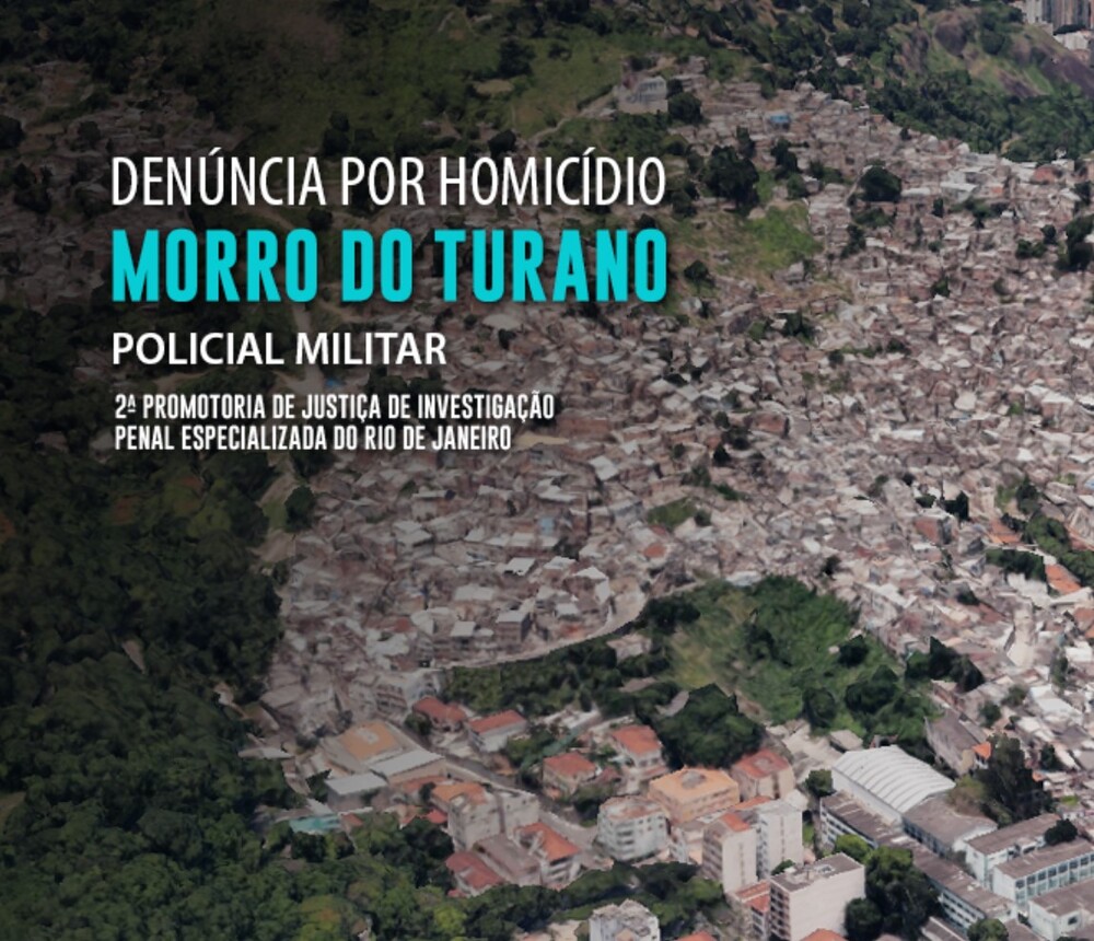 MPRJ denuncia PM pelo homicídio de uma moradora da Comunidade do Turano durante ação policial