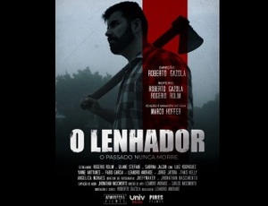 O Lenhador - O Passado Nunca Morre: estreia com sucesso no cinema e plataforma de streaming