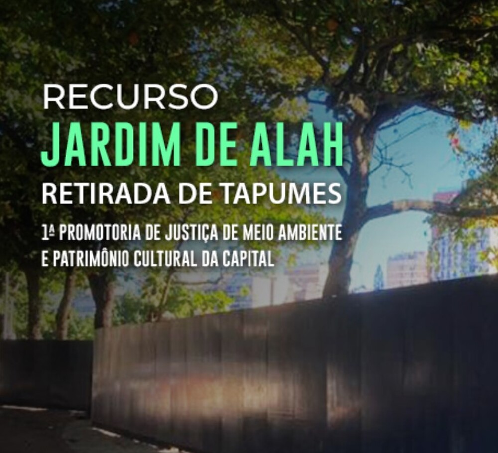 MPRJ apresenta recurso para a retirada dos tapumes instalados no Jardim de Alah