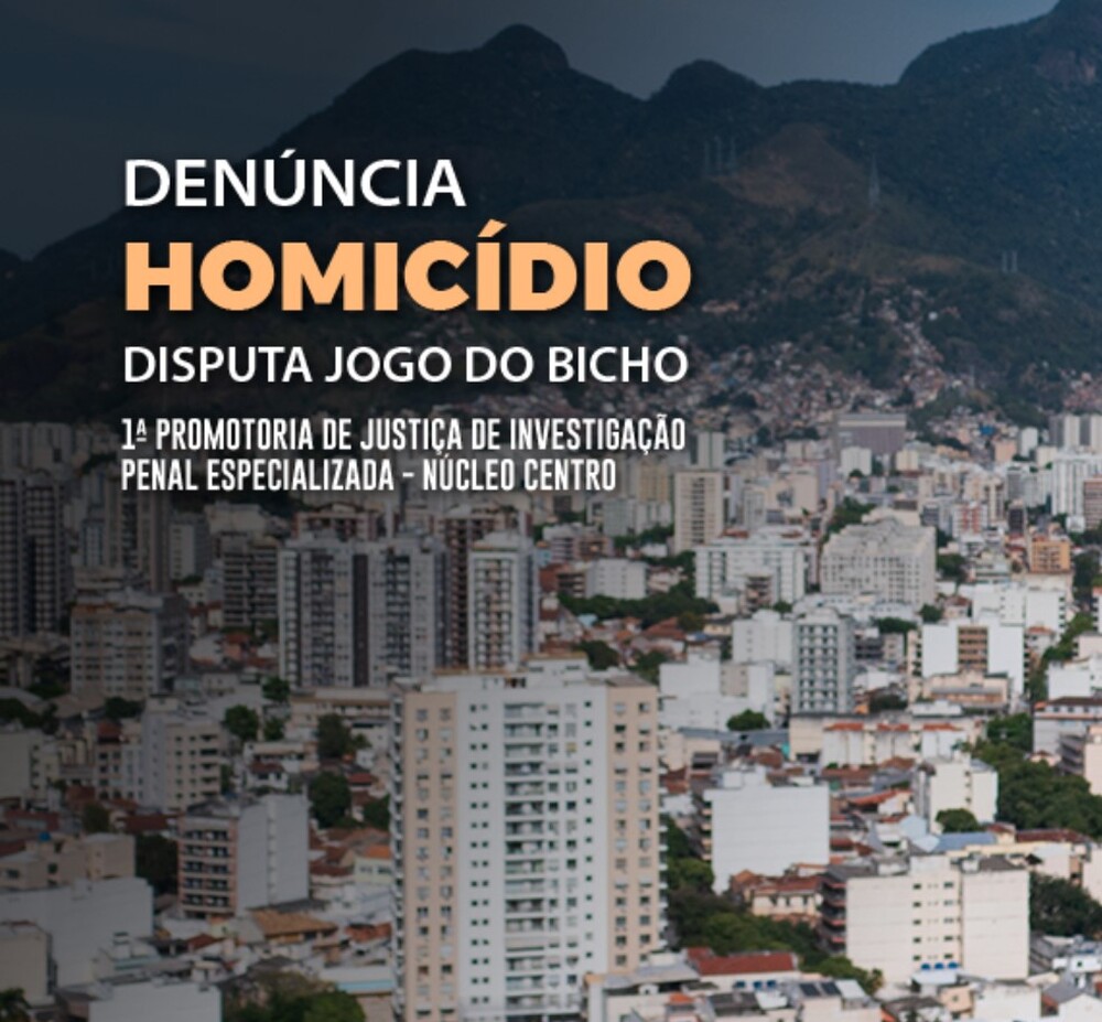 MPRJ denuncia três homens, sendo um policial militar, pela morte de homem ligado à disputa do jogo do bicho