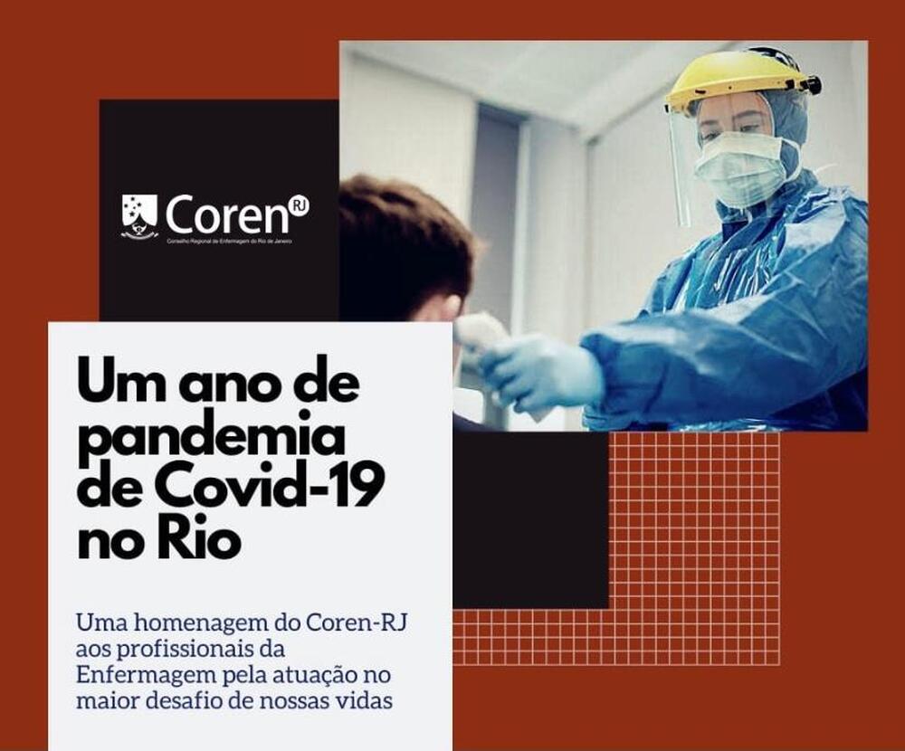 Pandemia no Brasil: um ano de dor e luta na Enfermagem 