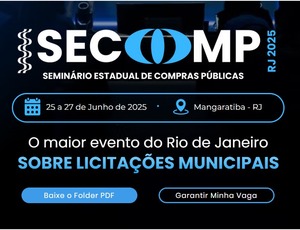 Secomp RJ 2025 reunirá especialistas em Mangaratiba para debater desafios e soluções na nova era das contratações públicas
