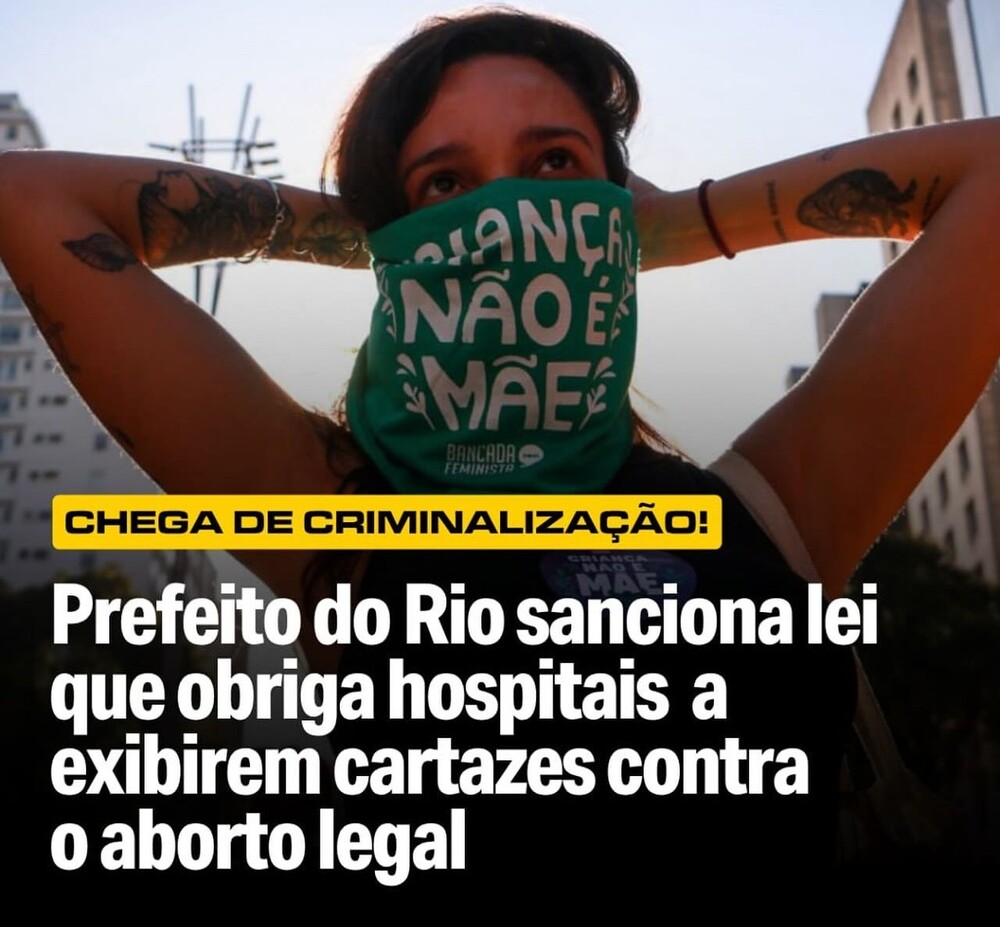 Cartaz de medo ou política travestida de cuidado? Por que Eduardo Paes sancionou uma lei que constrange mulheres em hospitais?