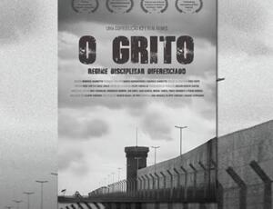 ESPECIAL VII: Documentário brasileiro exibe desespero de parentes de detentos no desumano RDD