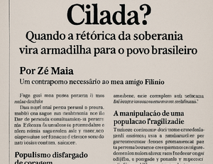 Confronto ou Cilada? Quando a retórica da soberania vira armadilha para o povo brasileiro