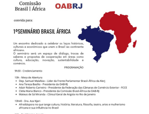 OAB/RJ promove 1º Seminário Brasil-África para fortalecer laços históricos e  econômicos entre os continentes