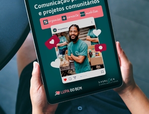 Por meio de novo e-book, Lupa do Bem guia ONGs e projetos comunitários no fortalecimento da comunicação