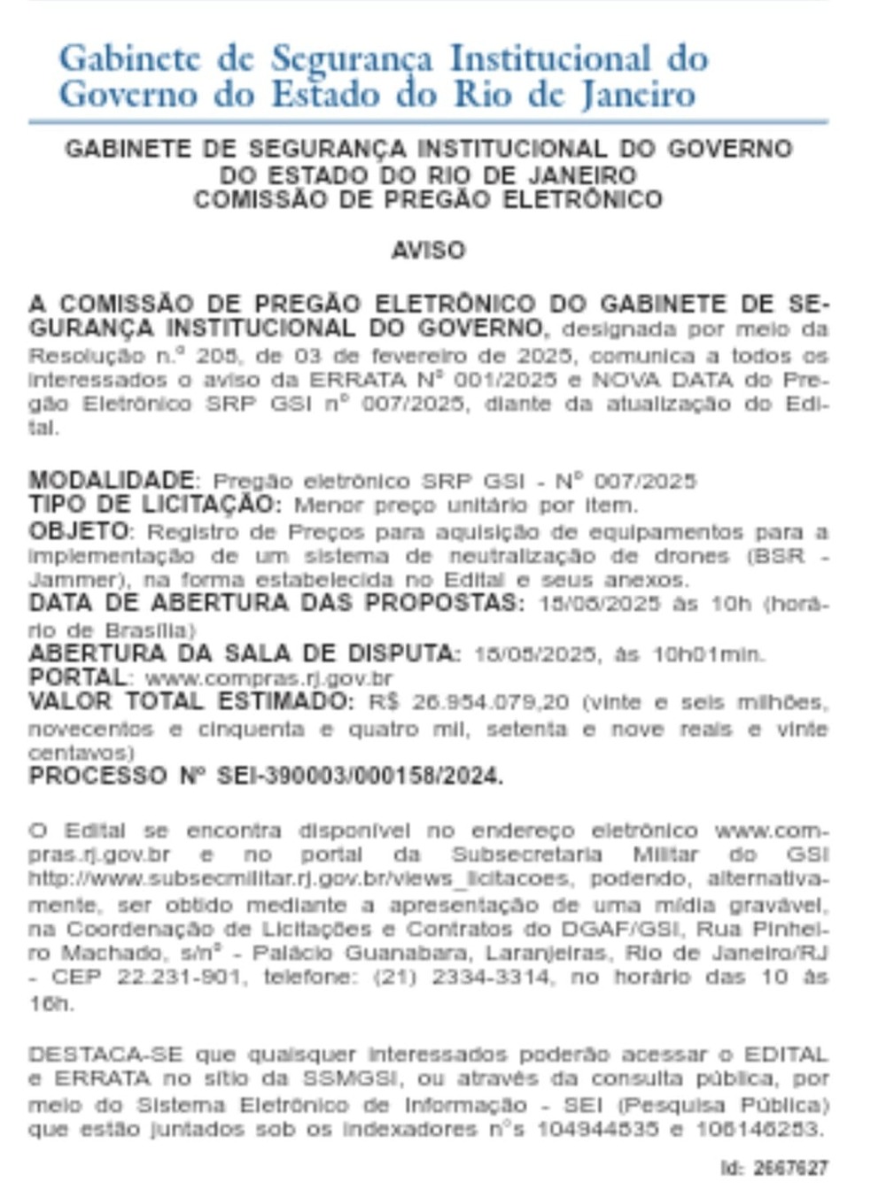 Segurança 4.0: Rio de Janeiro investe R$ 26,9 milhões em sistema de neutralização de drones