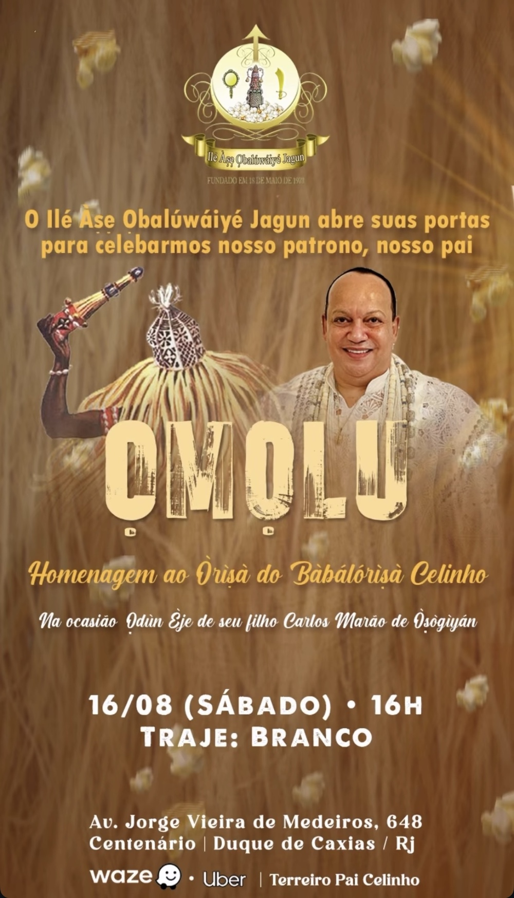 Ilé Àse Obalúwáiyé Jagun realiza homenagem a Omolu em Duque de Caxias