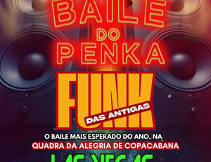 Baile do Penka promete reviver o melhor do Funk das Antigas no coração do Rio.