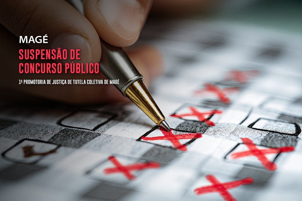 MPRJ obtém decisão que suspende concurso público da Prefeitura de Magé por irregularidades