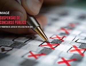 MPRJ obtém decisão que suspende concurso público da Prefeitura de Magé por irregularidades