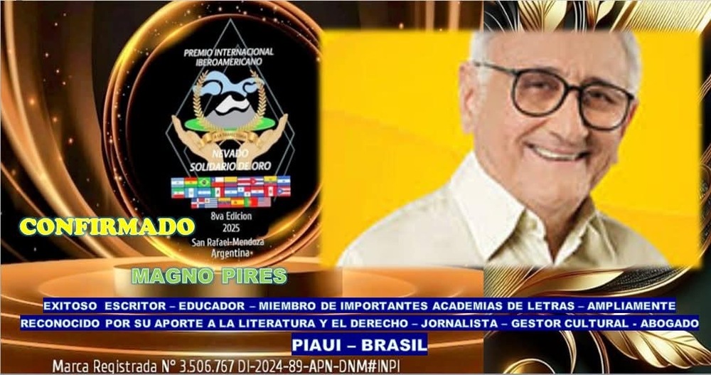Magno Pires, nome selecionado ao Prêmio Internacional Iberoamericano, El Nevado Solidário de Oro