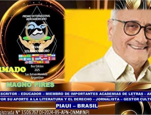 Magno Pires, nome selecionado ao Prêmio Internacional Iberoamericano, El Nevado Solidário de Oro