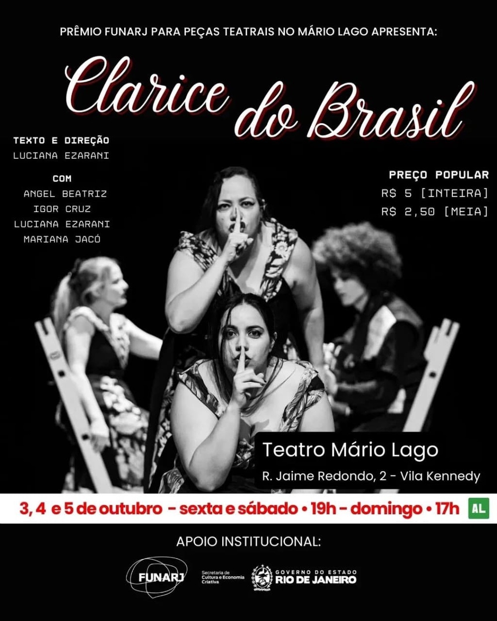 Clarice do Brasil De: Luciana Ezarani (baseado na obra de Clarice Lispector)