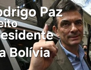 De centro-direita, Rodrigo Paz é eleito presidente da Bolívia