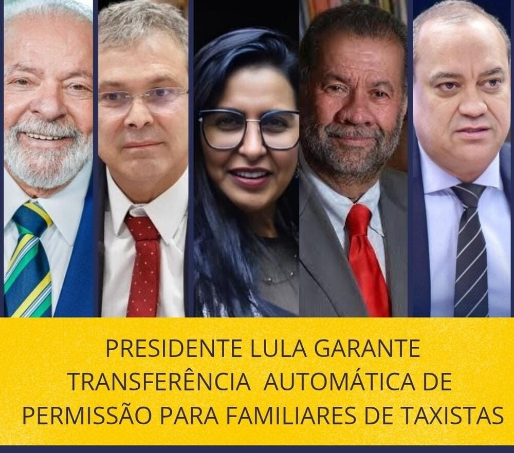 Presidente Lula garante transferência automática de permissão para viúvas e órfãos de taxistas
