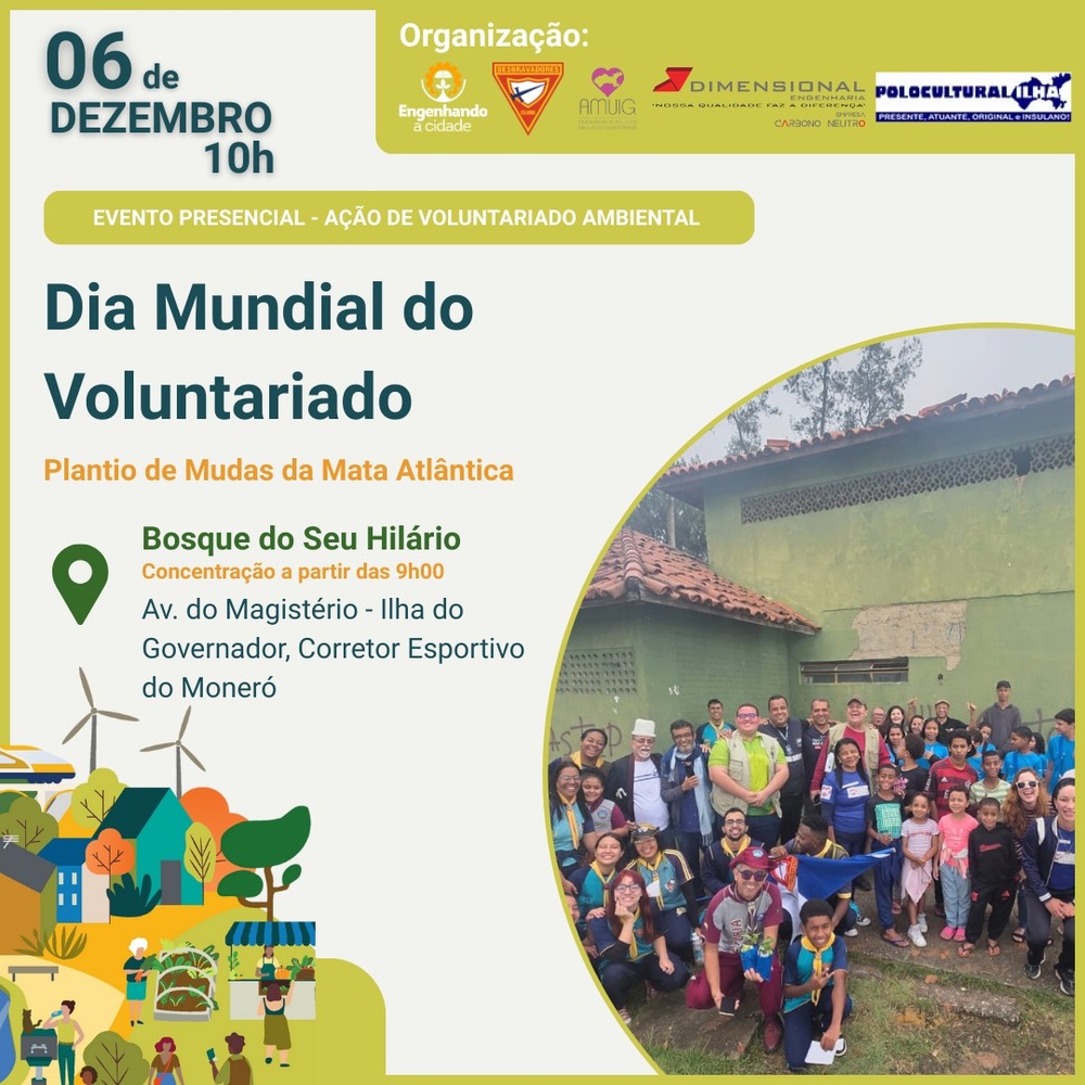 Ilha do Governador celebra 40 anos do Dia Mundial do Voluntariado com plantio de mudas da Mata Atlântica