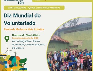 Ilha do Governador celebra 40 anos do Dia Mundial do Voluntariado com plantio de mudas da Mata Atlântica