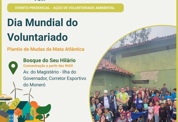 Ilha do Governador celebra 40 anos do Dia Mundial do Voluntariado com plantio de mudas da Mata Atlântica