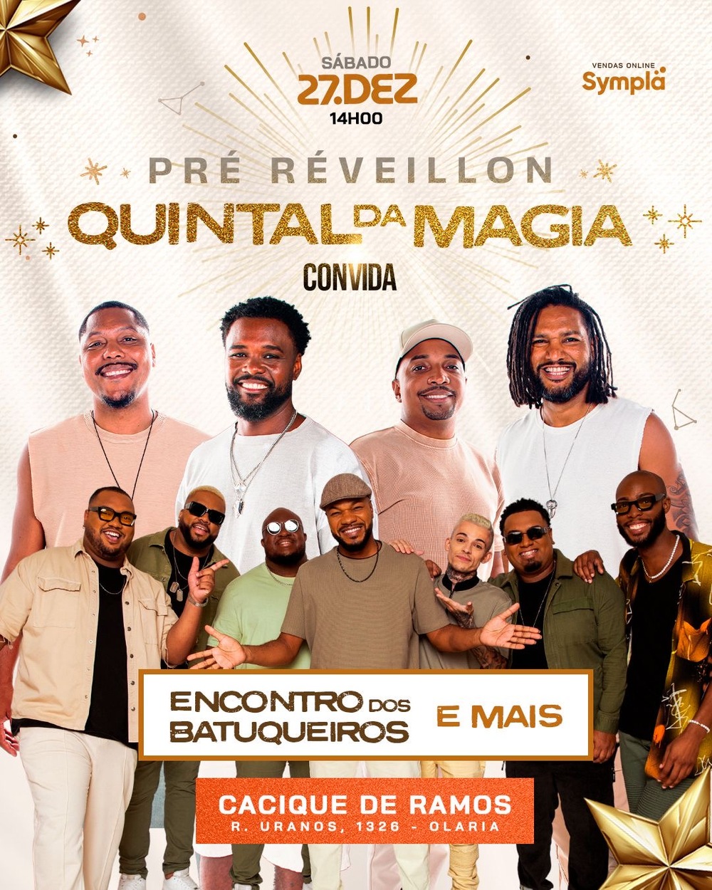 Cacique de Ramos recebe pré-réveillon do Quintal da Magia no dia 27.