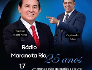 Rádio Maranata Rio celebra 25 anos levando fé e música pelo ar!