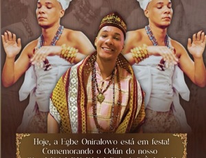 Egbe Oniralowo celebra Odún Òrìsá de Rafael d’Òsumàrè em clima de devoção e ancestralidade