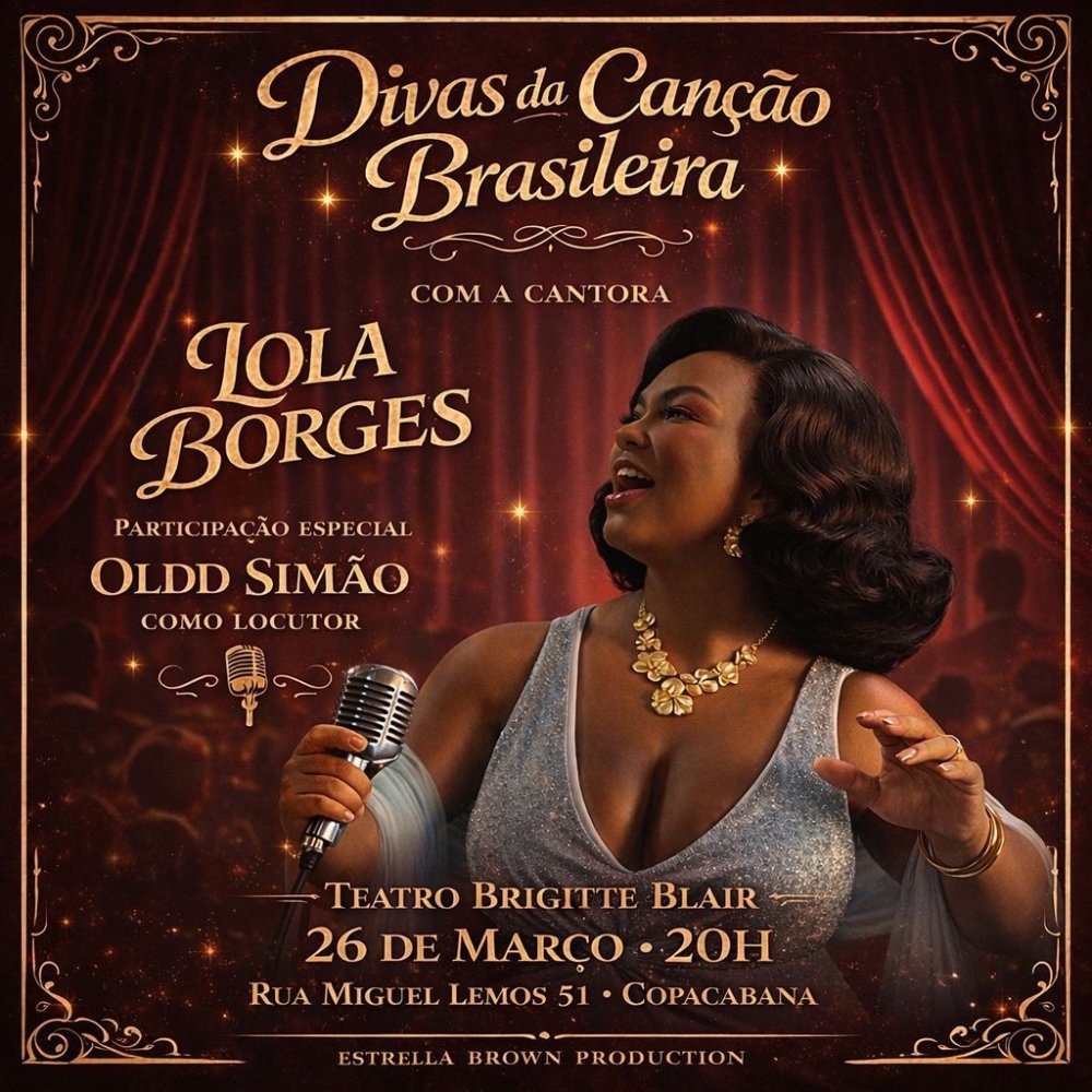 Divas da Canção Brasileira celebra grandes vozes femininas da música nacional em espetáculo no Teatro Brigitte Blair
