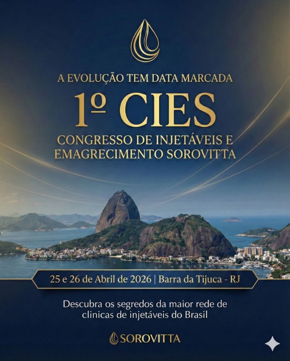   1º CIES – Congresso de Injetáveis e Emagrecimento Sorovitta acontece nos dias 25 e 26 de abril, na Barra da Tijuca