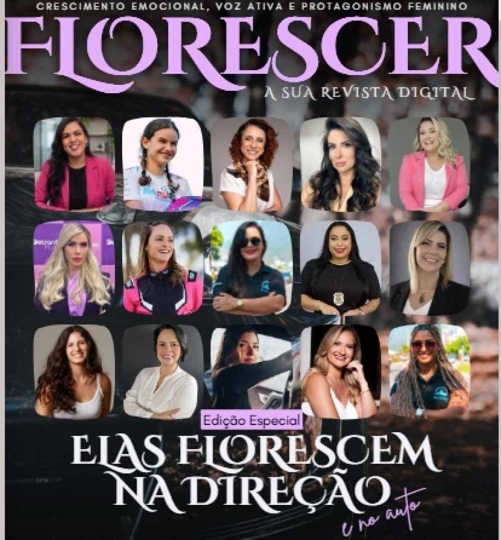 Edição especial da FLORESCER destaca avanço feminino na direção e no empreendedorismo automotivo