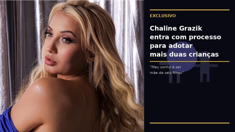 Vidente das estrelas Chaline Grazik abre o coração e entra com processo para adotar mais duas crianças