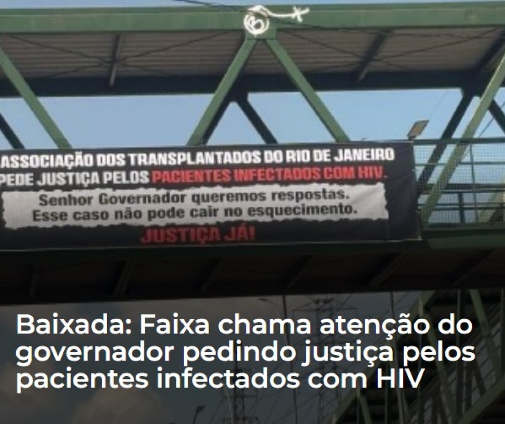 Baixada: Faixa chama atenção do governador pedindo justiça pelos pacientes infectados com HIV