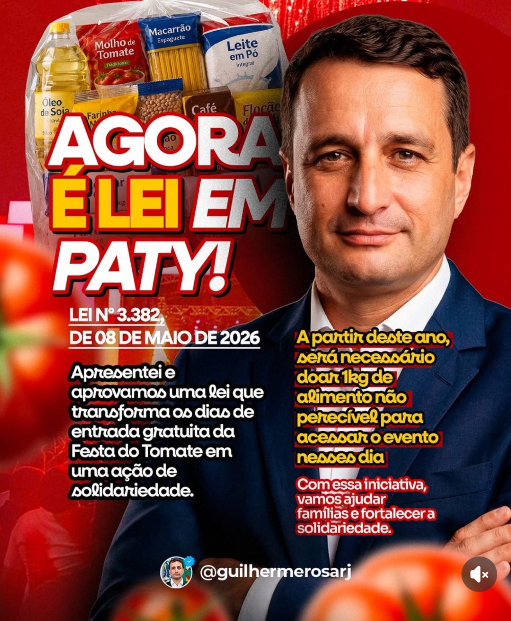 Vereador Guilherme Rosa destaca lei solidária para Festa do Tomate em Paty do Alferes