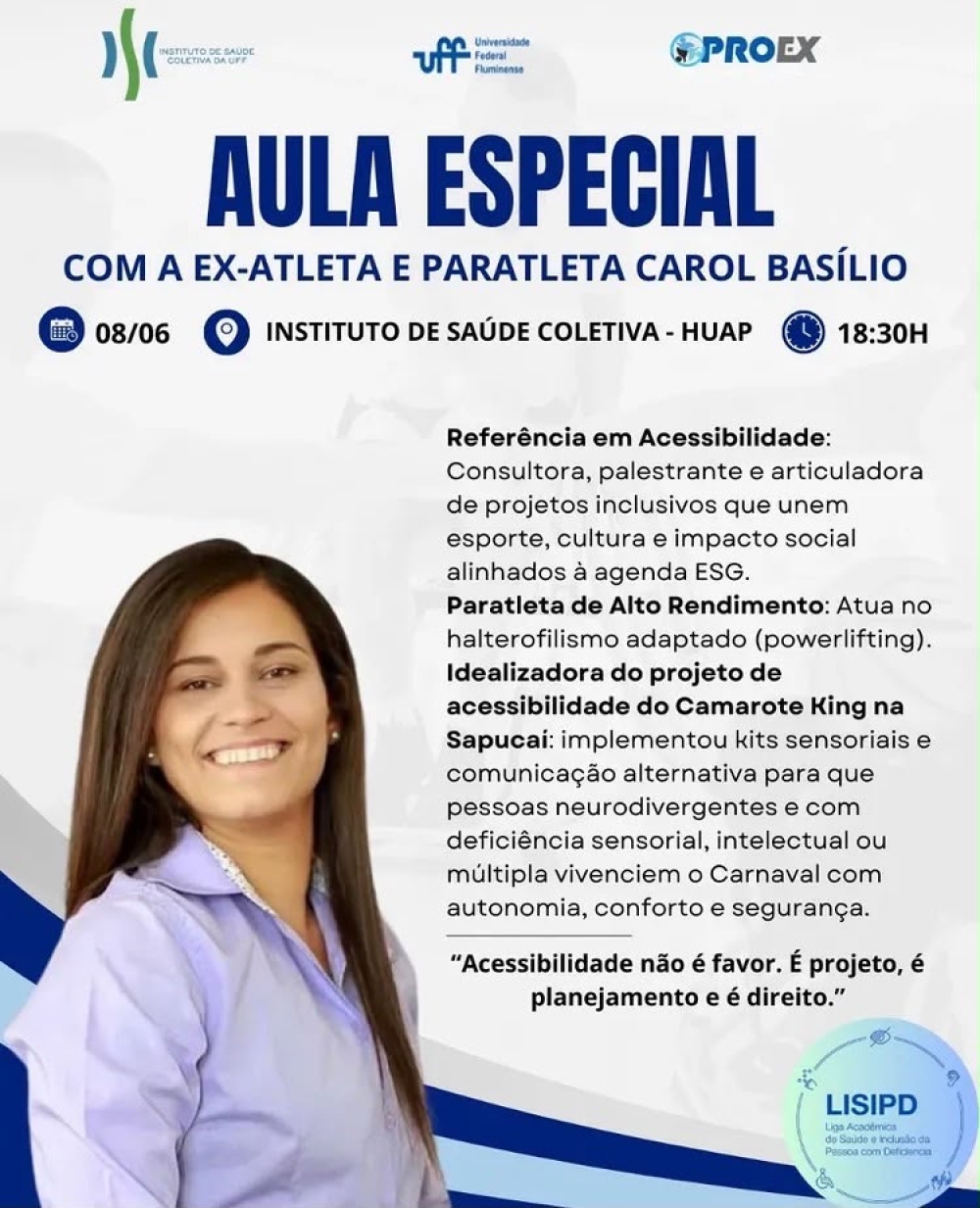 Carol Basílio ministra aula especial sobre acessibilidade e inclusão na UFF
