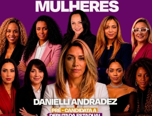 Pré-candidata Danielli Andradez lança a Plataforma Mulheres no dia 23 de julho, no Bartellier, em São Paulo.