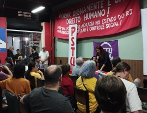 Com presença de presidenciável, PSTU Rio de Janeiro realiza sua Convenção Estadual na próxima quinta-feira (23)